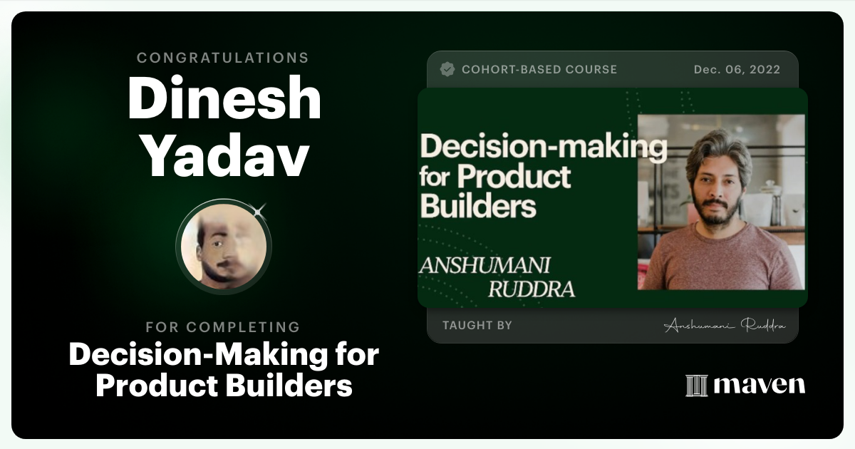 Certificate of Completion for Decision-Making for Product Builders