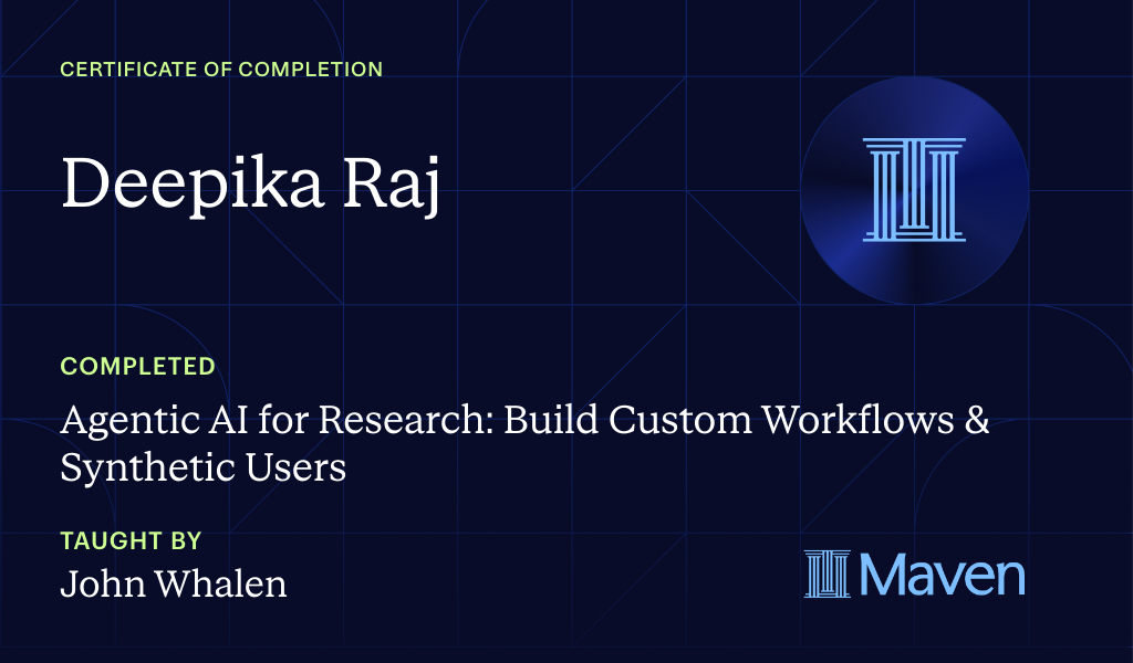 Certificate for Agentic AI for Research: Build Custom Workflows & Synthetic Users