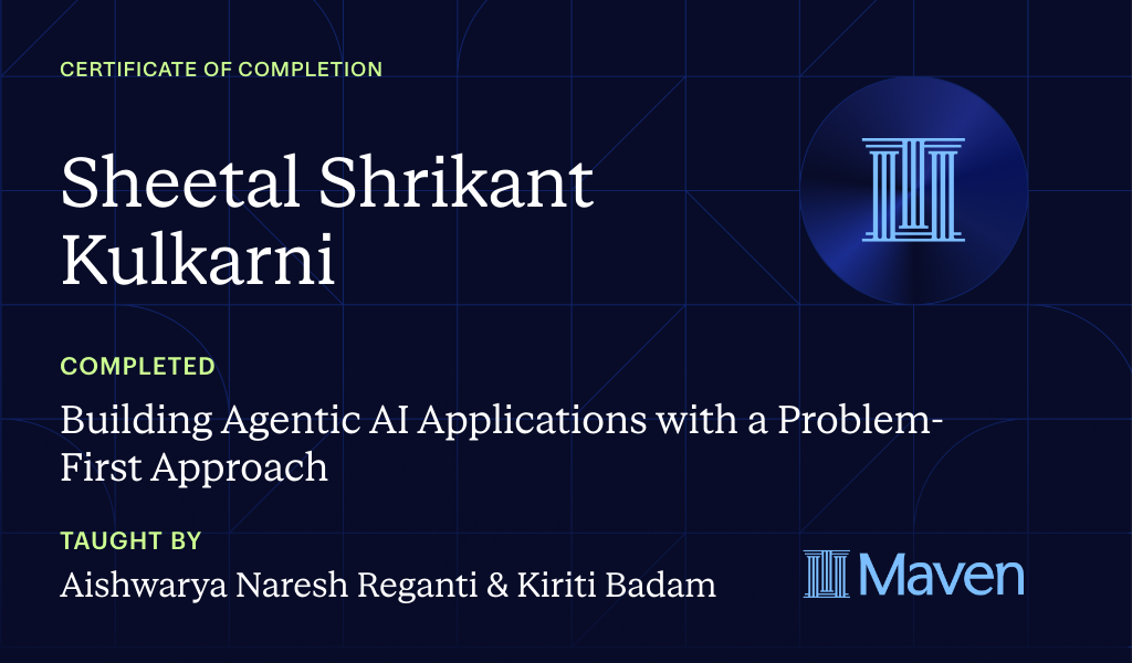 Certificate for Building Agentic AI Applications with a Problem-First Approach