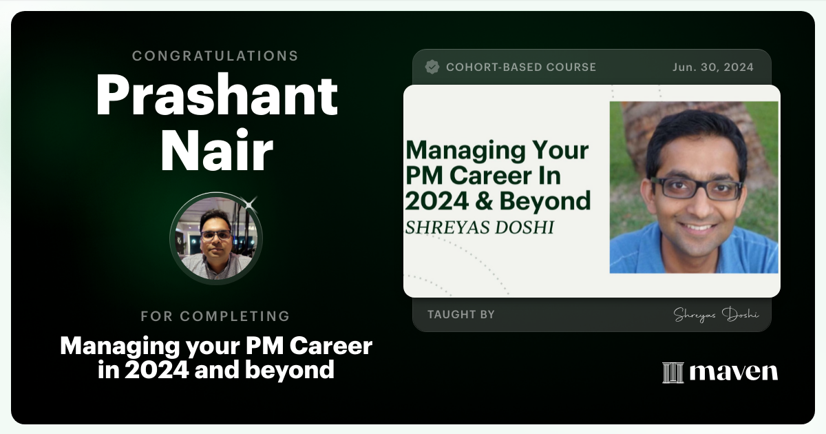Certificate of Completion for Managing your PM Career in 2025 and beyond