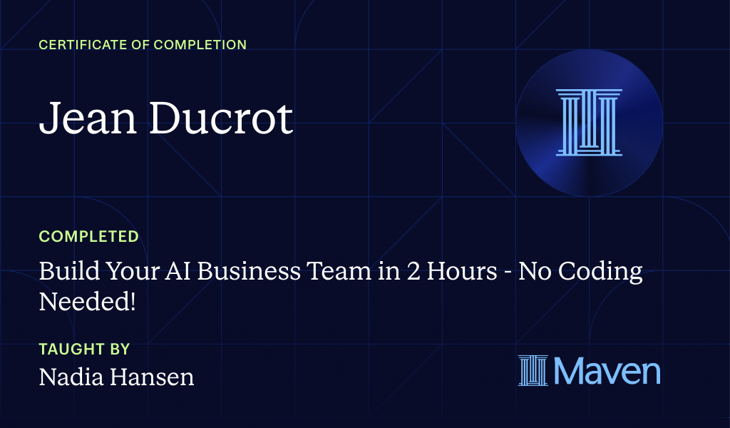 Certificate for Build Your AI Business Team in 2 Hours - No Coding Needed!