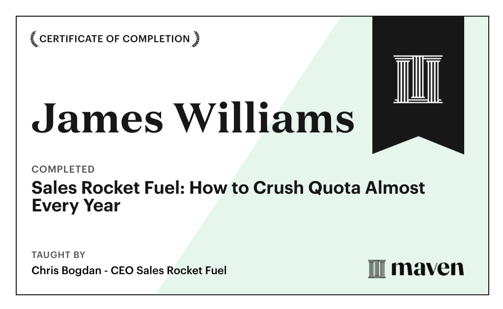 Certificate for Sales Rocket Fuel: How to Crush Quota Almost Every Year