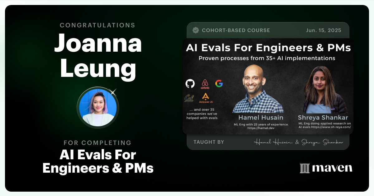 Certificate of Completion for AI Evals For Engineers & PMs