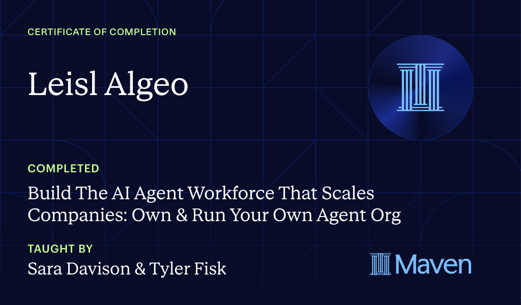 Certificate for Build The AI Agent Workforce That Scales Companies: Own & Run Your Own Agent Org