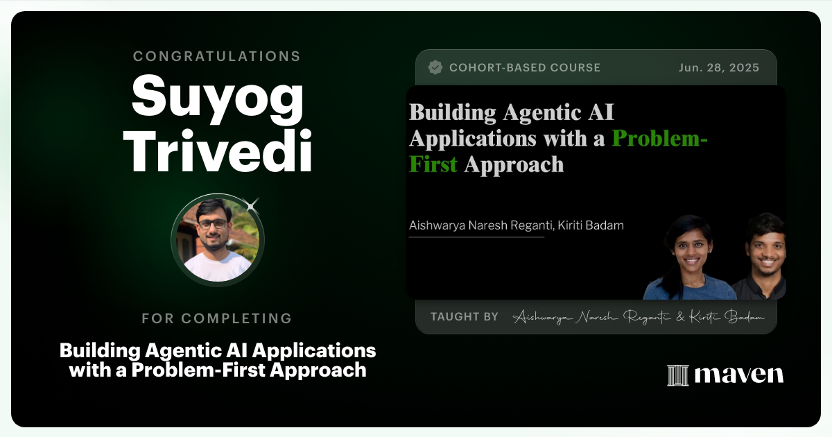 Certificate of Completion for Building Agentic AI Applications with a Problem-First Approach