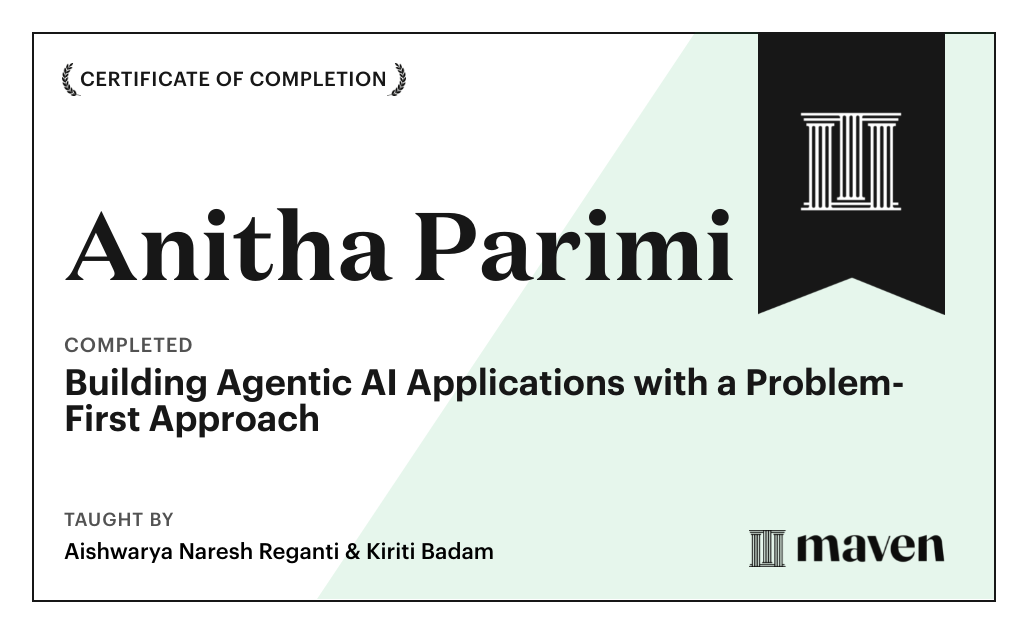 Certificate for Building Agentic AI Applications with a Problem-First Approach