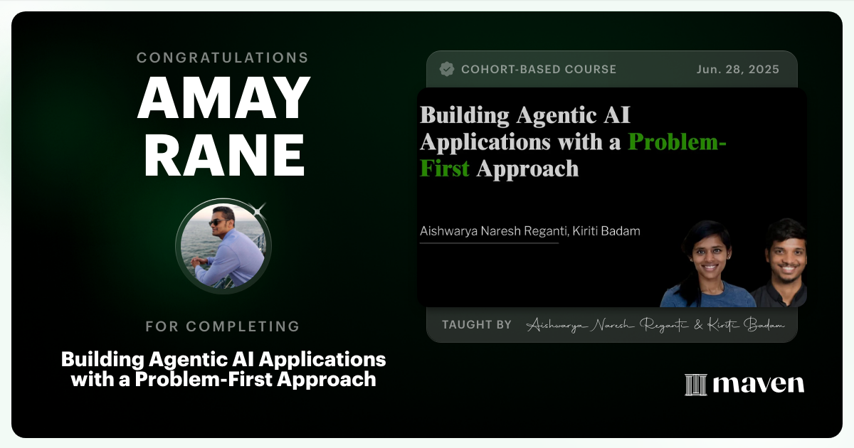 Certificate of Completion for Building Agentic AI Applications with a Problem-First Approach