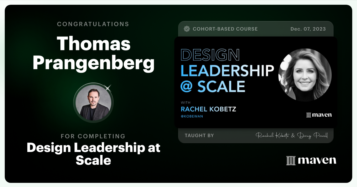 Certificate of Completion for Design Leadership at Scale: Executive