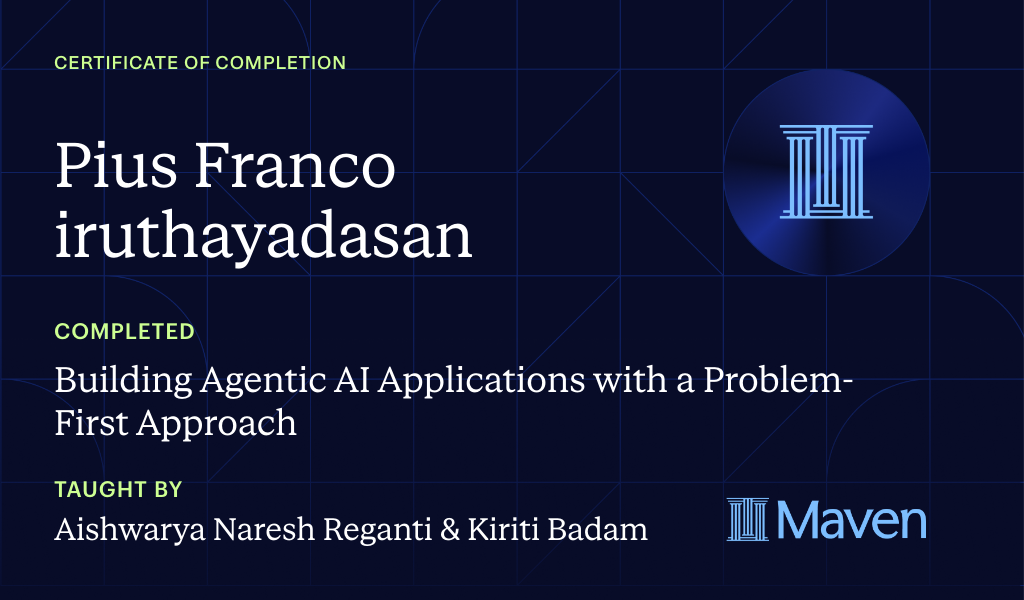 Certificate for Building Agentic AI Applications with a Problem-First Approach