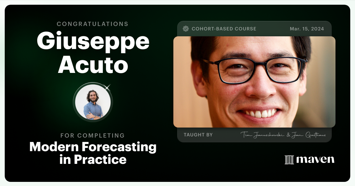 Certificate of Completion for Modern Forecasting in Practice