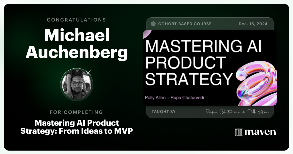 Certificate of Completion for Mastering AI Product Strategy: From Ideas to MVP
