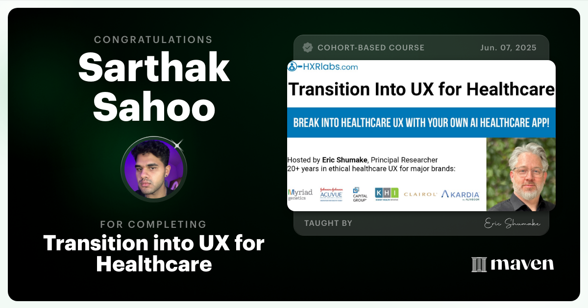 Certificate of Completion for Transitioning into UX for Healthcare