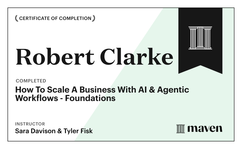 Certificate for How To Scale A Business With AI & Agentic Workflows - Foundations