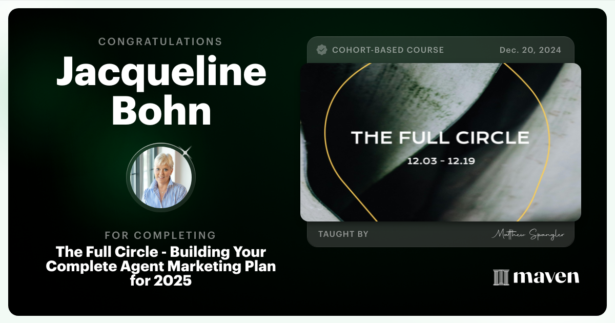 Certificate of Completion for The Full Circle - Building Your Complete Agent Marketing Plan