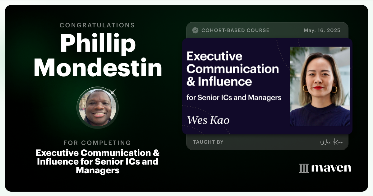 Certificate of Completion for Executive Communication & Influence for Senior ICs and Managers