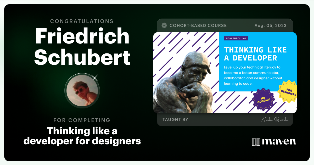 Certificate of Completion for Thinking like a developer for designers
