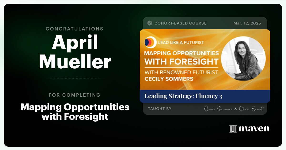 Certificate of Completion for Mapping Opportunities with Foresight