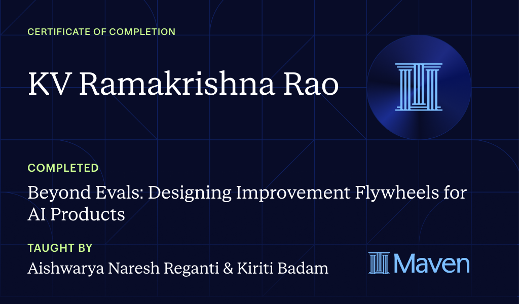 Certificate for Beyond Evals: Designing Improvement Flywheels for AI Products