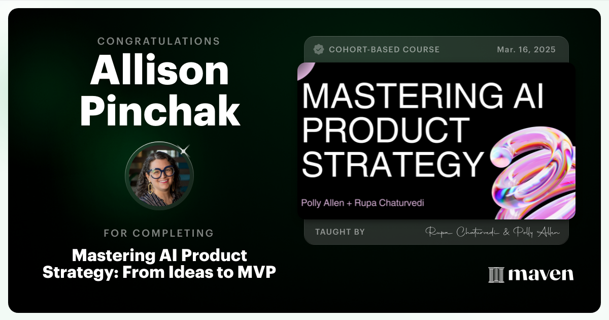 Certificate of Completion for Mastering AI Product Strategy: From Ideas to MVP