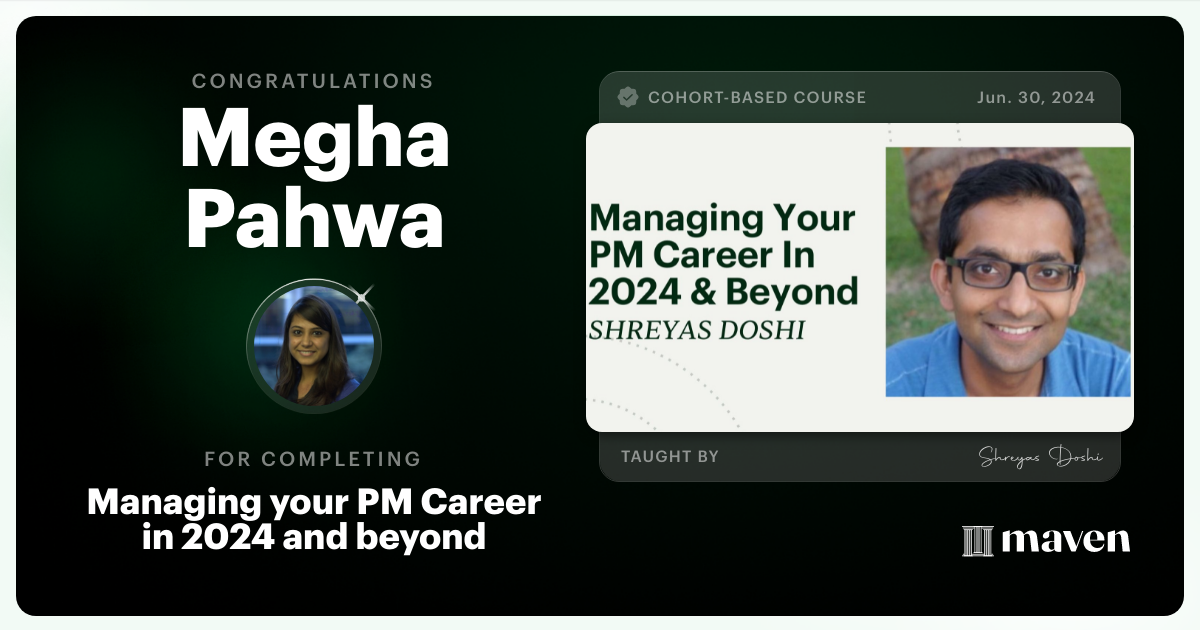 Certificate of Completion for Managing your PM Career in 2025 and beyond