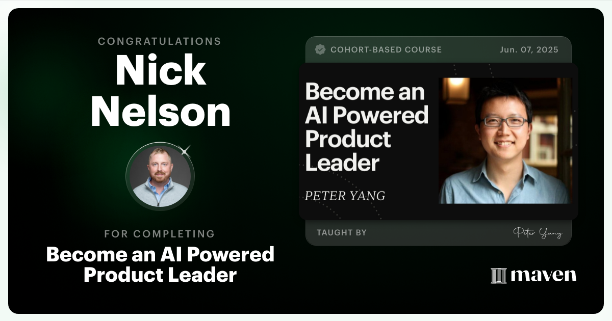 Certificate of Completion for Become an AI Powered Product Leader