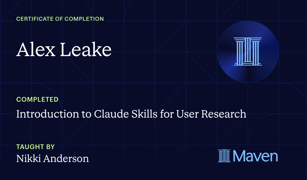 Certificate for Introduction to Claude Skills for User Research