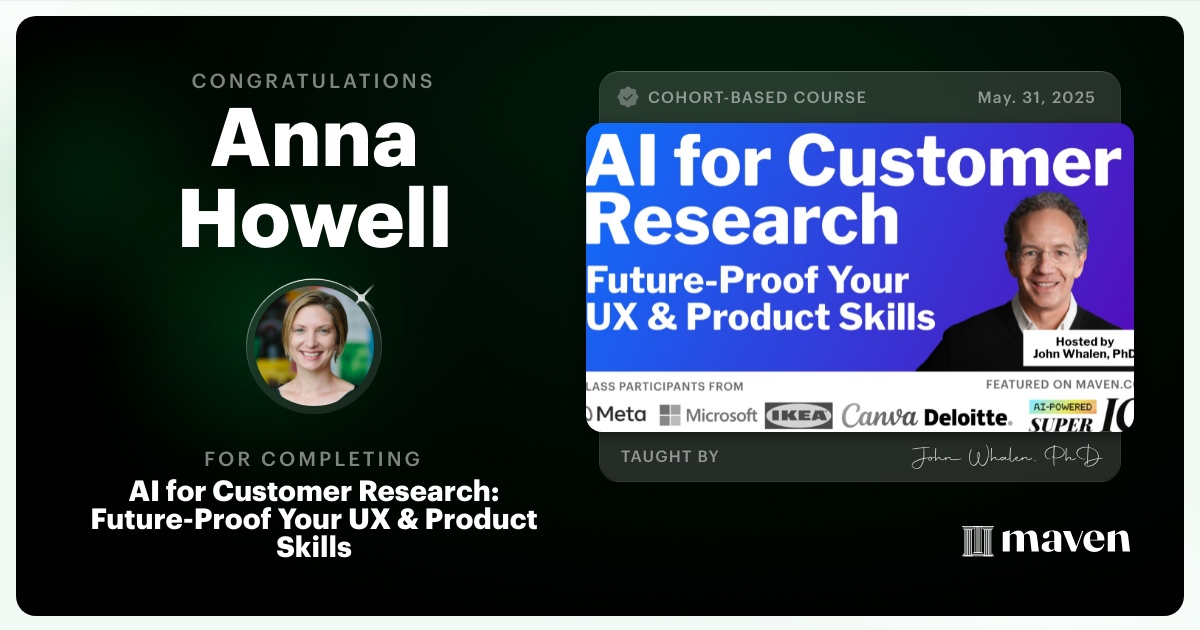 Certificate of Completion for AI for Customer Research: Future-Proof Your UX & Product Skills