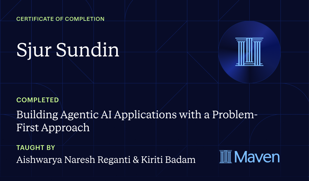 Certificate for Building Agentic AI Applications with a Problem-First Approach