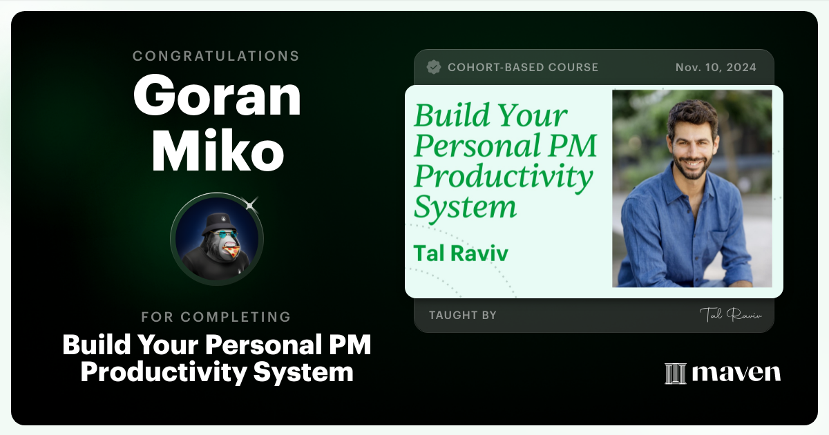 Certificate of Completion for Build Your Personal PM Productivity System & AI Copilot