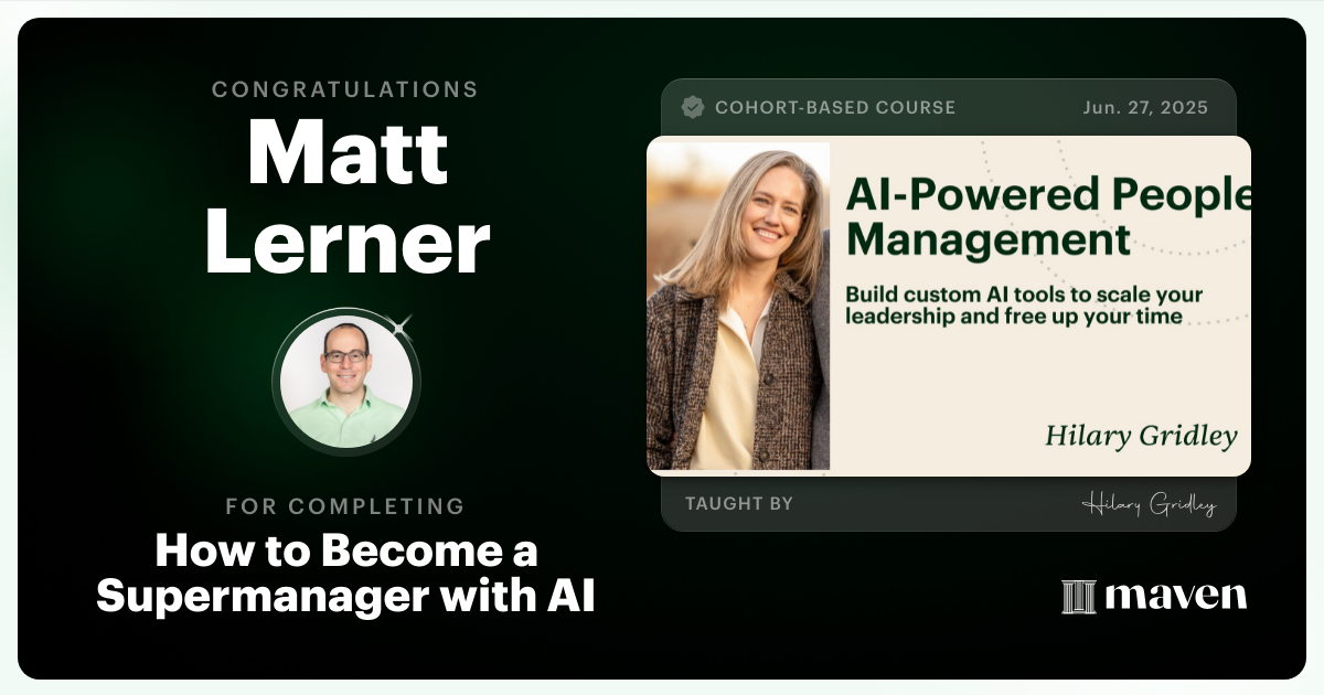Certificate of Completion for How to Become a Supermanager with AI