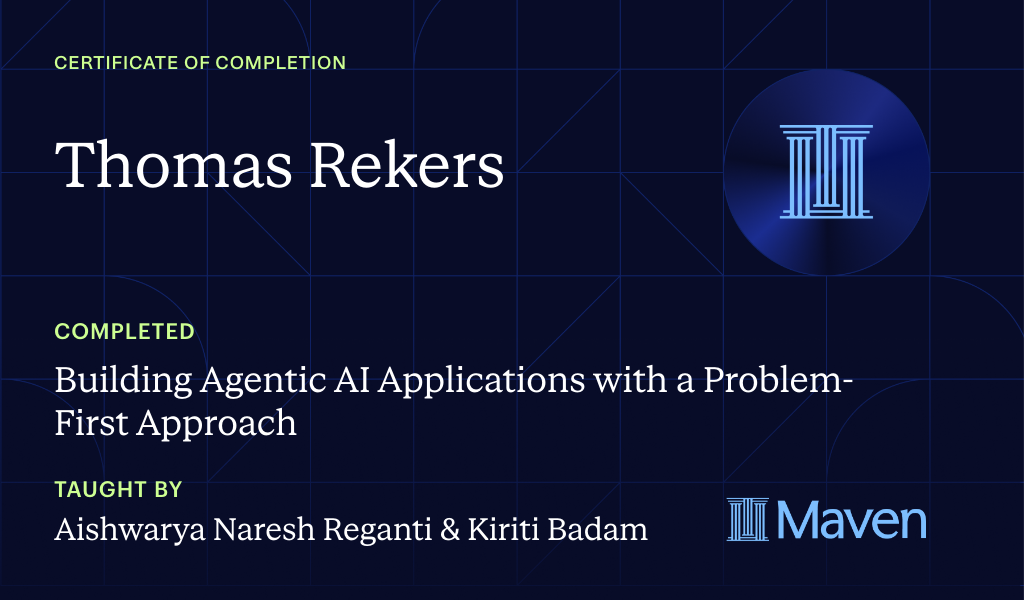 Certificate for Building Agentic AI Applications with a Problem-First Approach