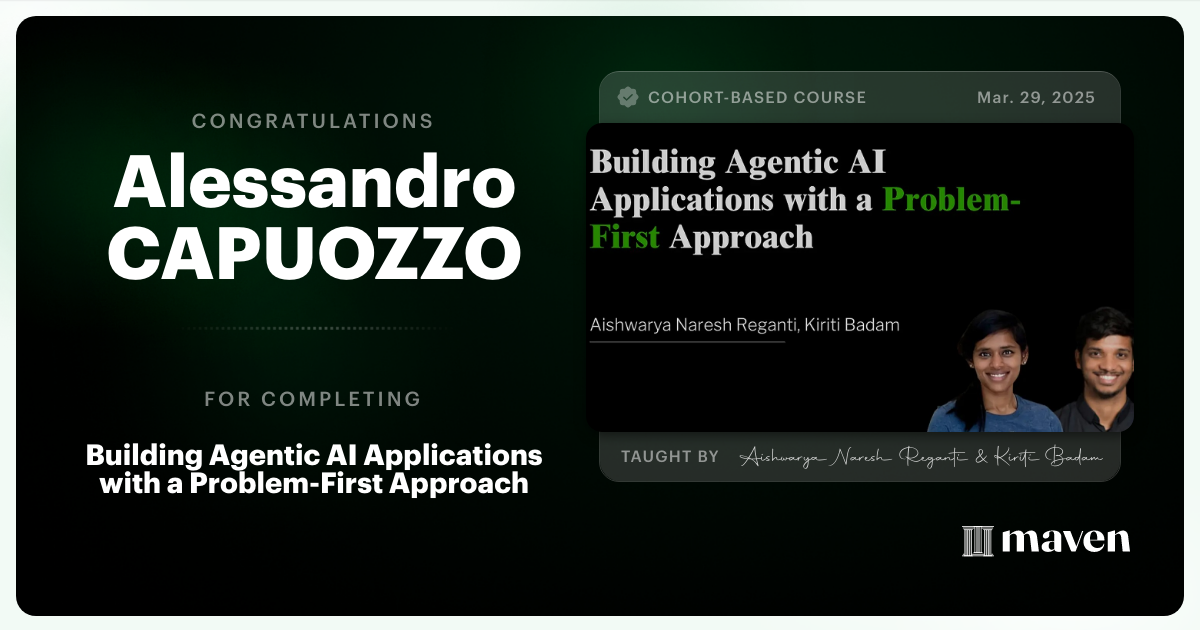 Certificate of Completion for Building Agentic AI Applications with a Problem-First Approach