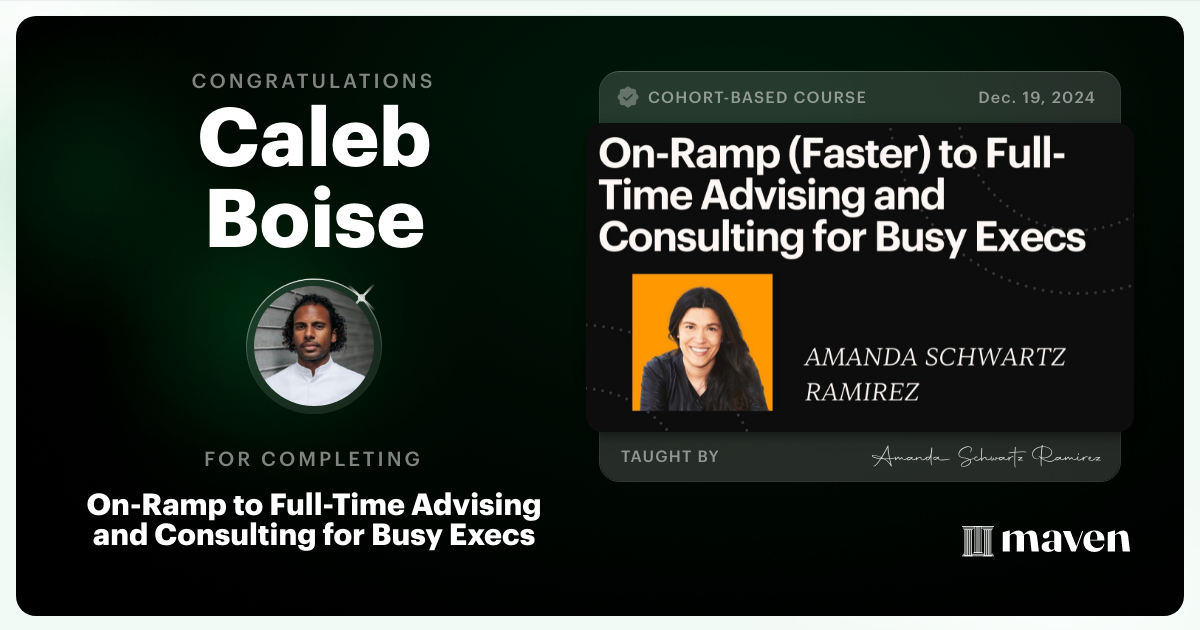 Certificate of Completion for On-Ramp to Full-Time Advising and Consulting for Busy Execs