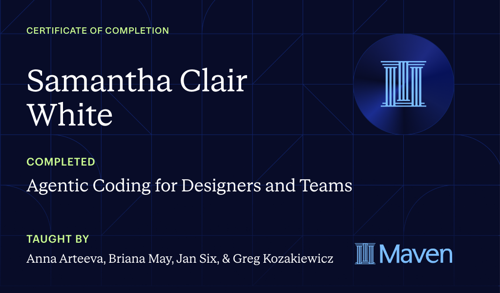 Certificate for Agentic Coding for Designers and Teams