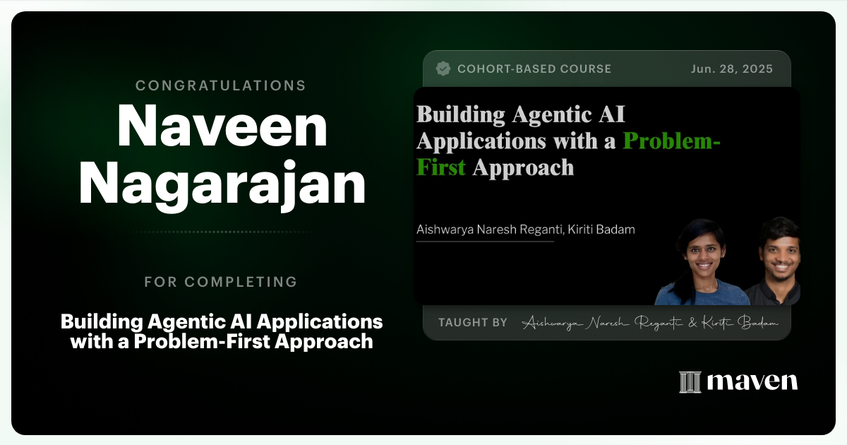 Certificate of Completion for Building Agentic AI Applications with a Problem-First Approach