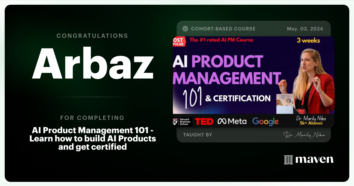 Certificate of Completion for AI Product Management 101 & Certification - Building AI Products end-to-end