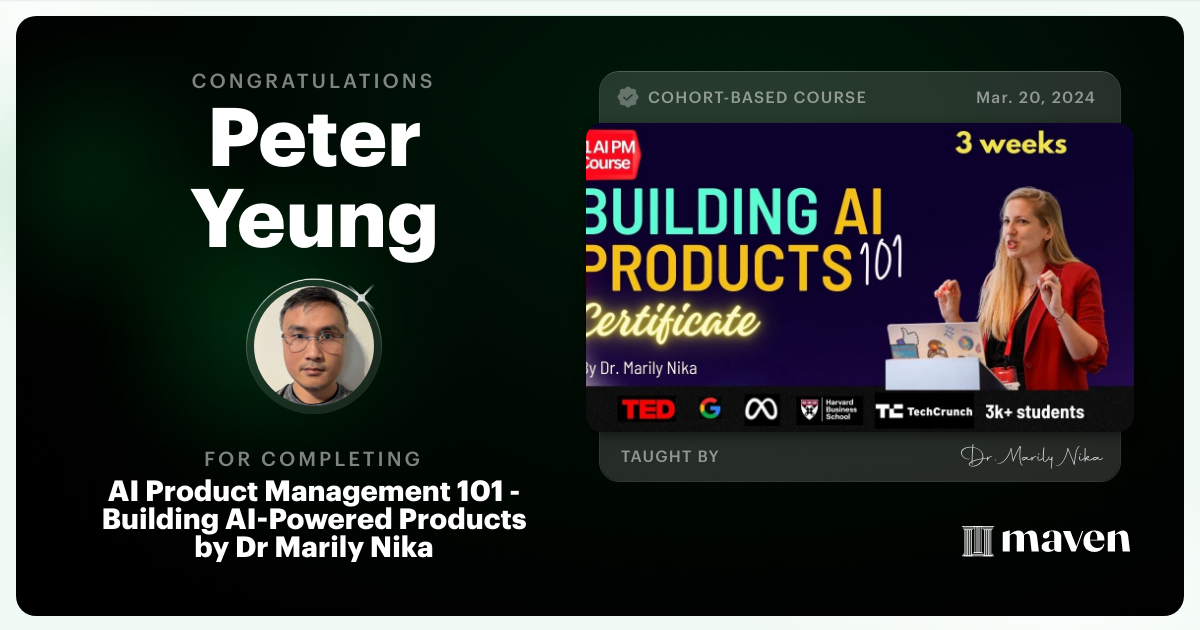 Certificate of Completion for AI Product Management 101 & Certification - Building AI Products end-to-end