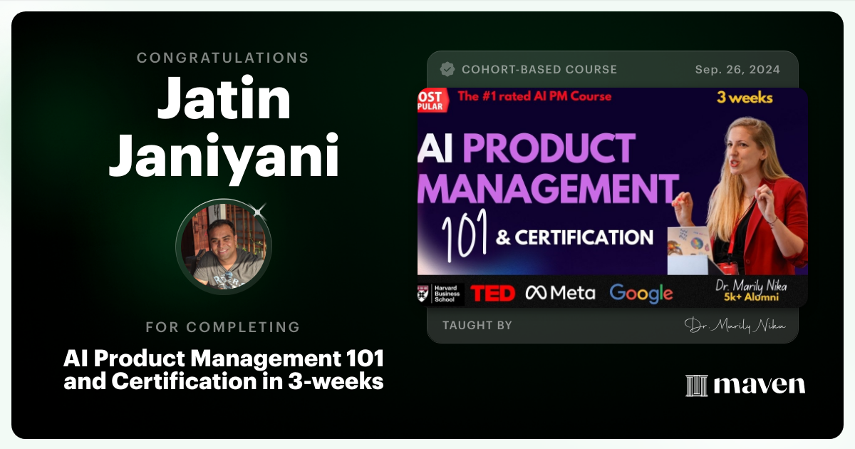 Certificate of Completion for AI Product Management 101 & Certification - Building AI Products end-to-end
