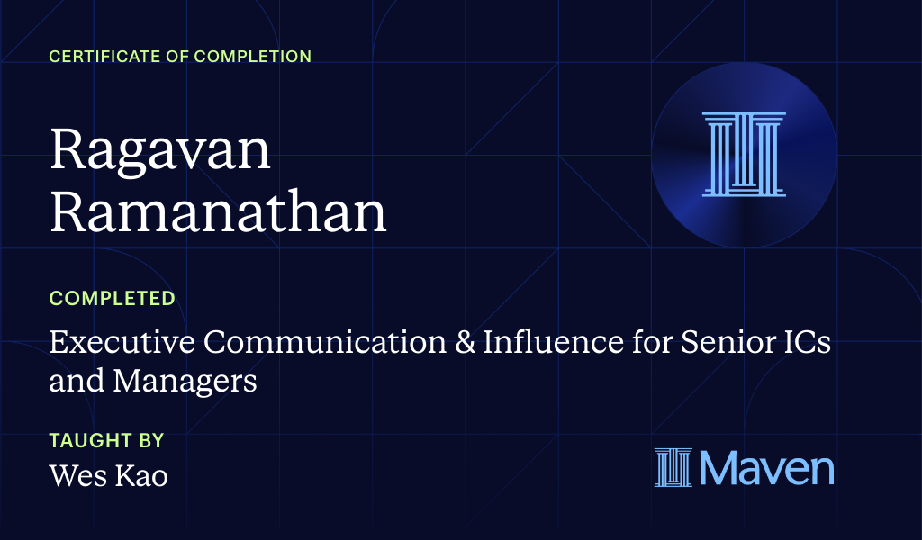 Certificate for Executive Communication & Influence for Senior ICs and Managers
