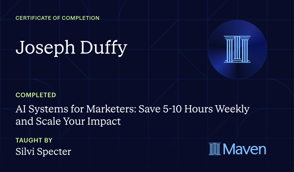 Certificate for AI Systems for Marketers: Save 5-10 Hours Every Week