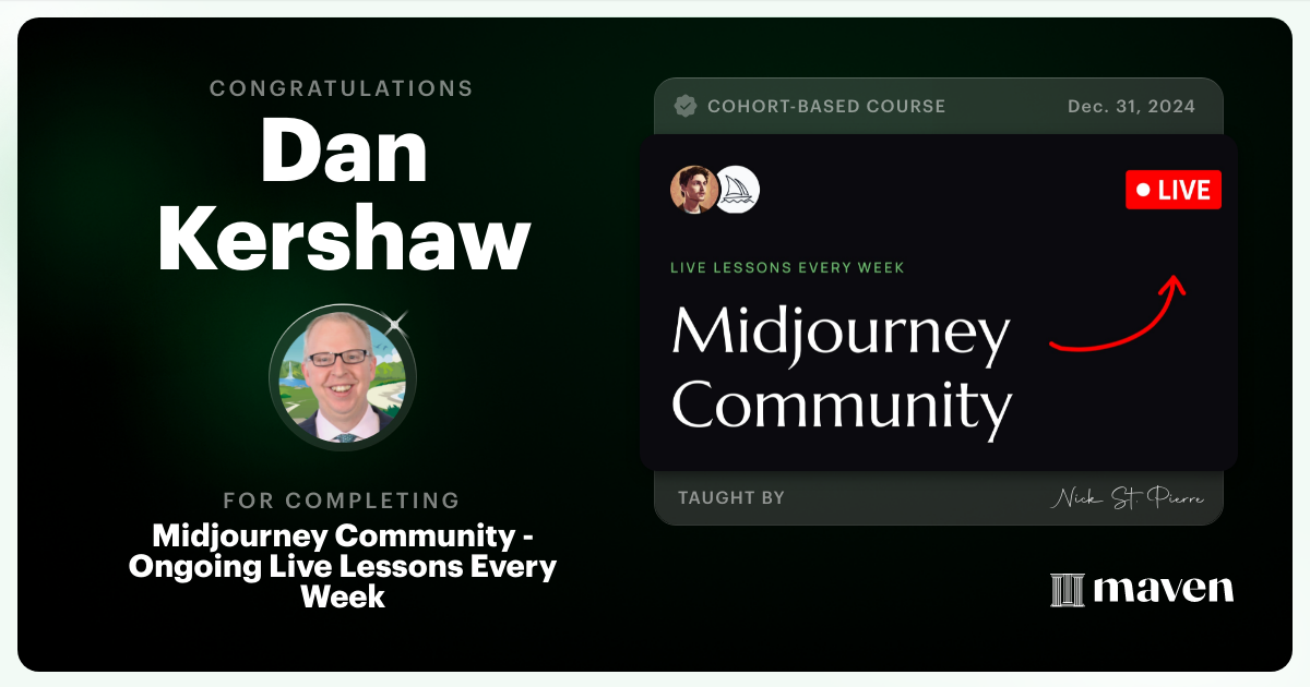 Certificate of Completion for Midjourney Community - Ongoing Live Lessons Every Week
