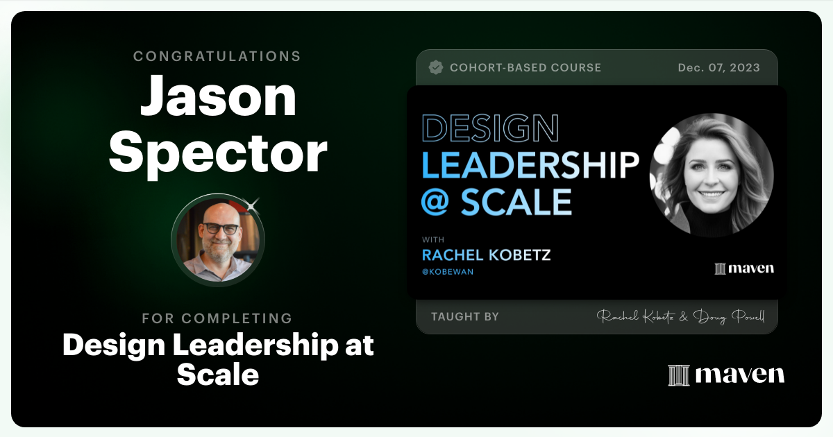 Certificate of Completion for Design Leadership at Scale: Executive