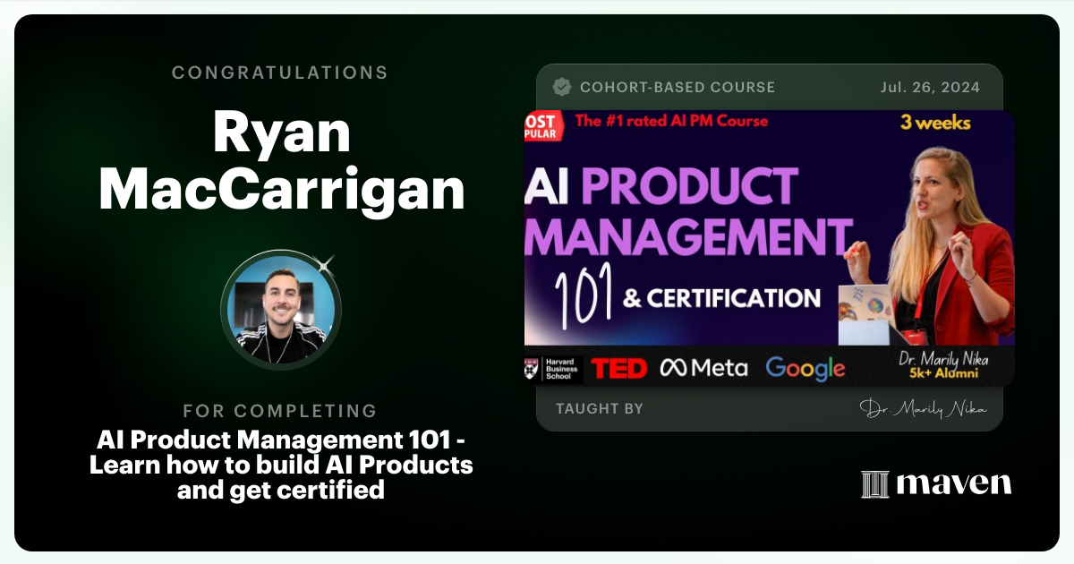 Certificate of Completion for AI Product Management 101 & Certification - Building AI Products end-to-end