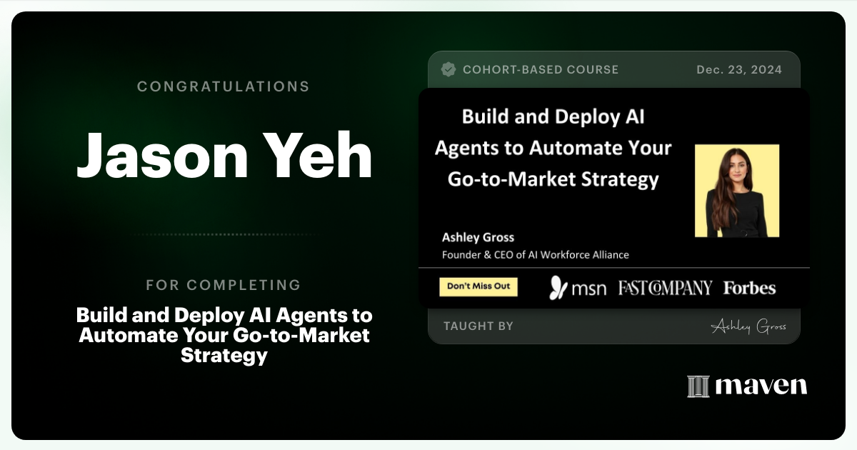 Certificate of Completion for Build and Deploy AI Agents to Automate Your Go-to-Market Strategy