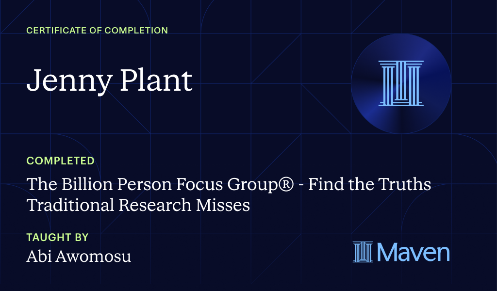 Certificate for The Billion Person Focus Group® - Find the Truths Traditional Research Misses