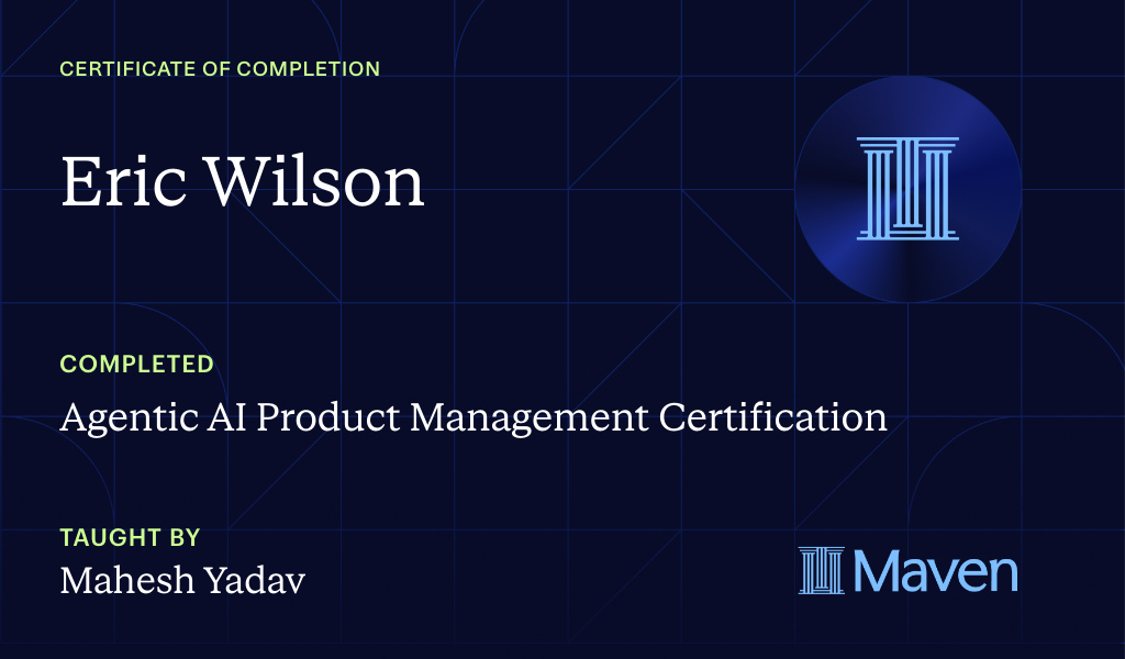 Certificate for Agentic AI Product Management Certification + Claude Code Official Dev Cert.