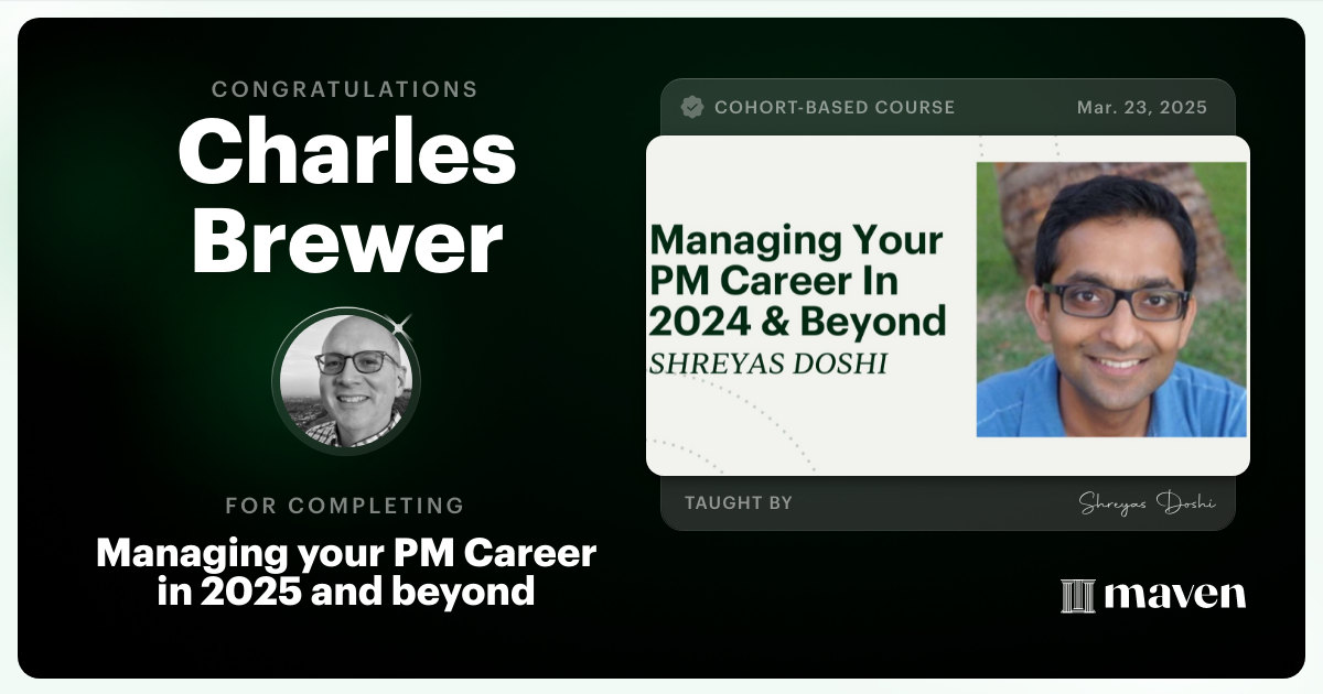Certificate of Completion for Managing your PM Career in 2025 and beyond