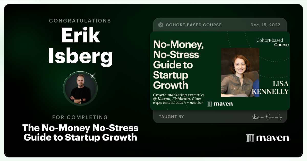 Certificate of Completion for The Lonely Marketer's Guide to Startup Growth