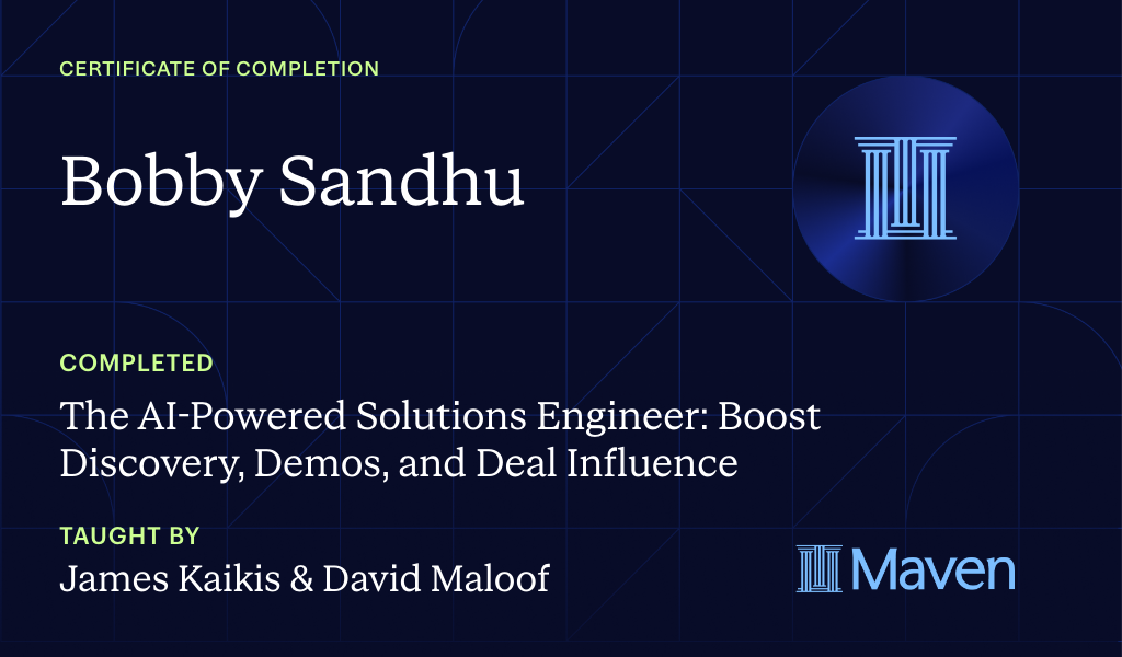 Certificate for The AI-Powered Solutions Engineer: Boost Discovery, Demos, and Deal Influence