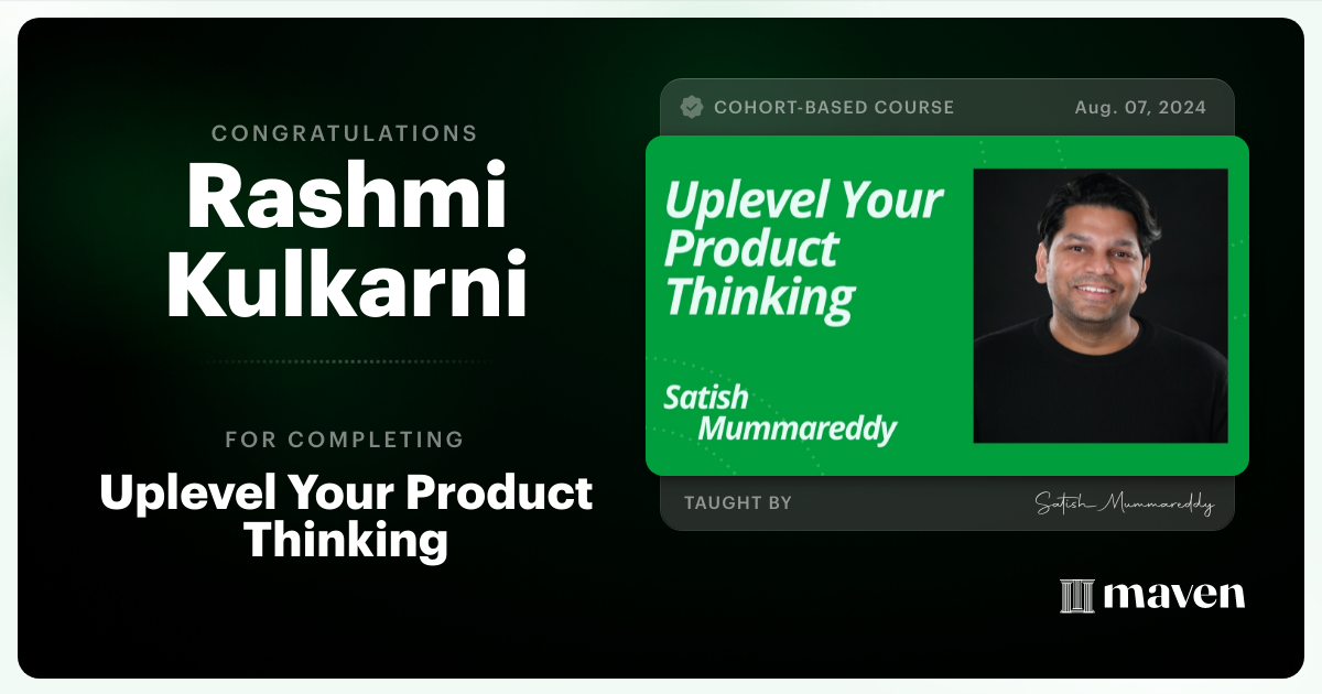 Certificate of Completion for Uplevel Your Product Thinking